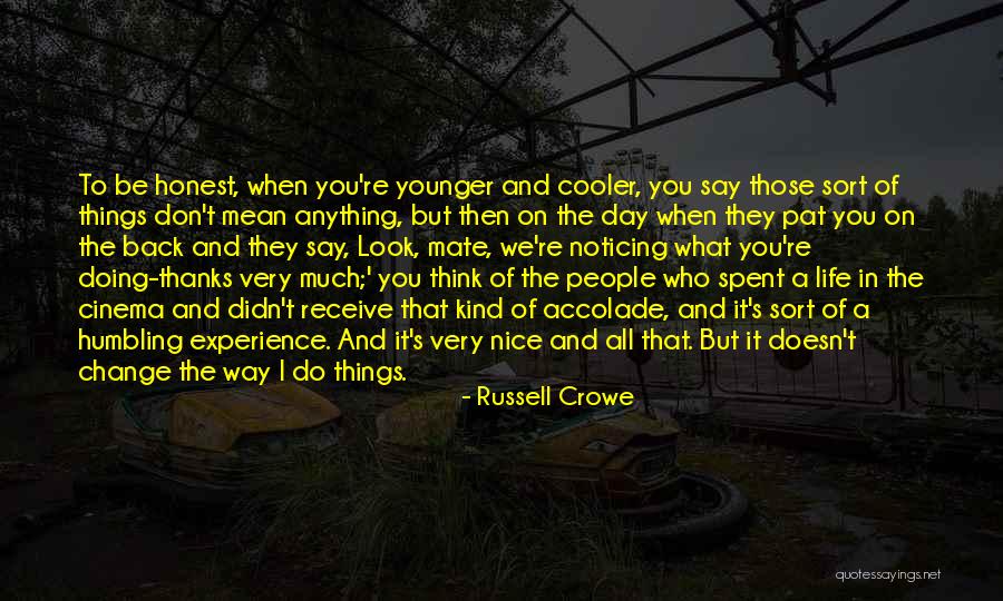 Life Back Then Quotes By Russell Crowe Life Back Then Quotes By Russell Crowe