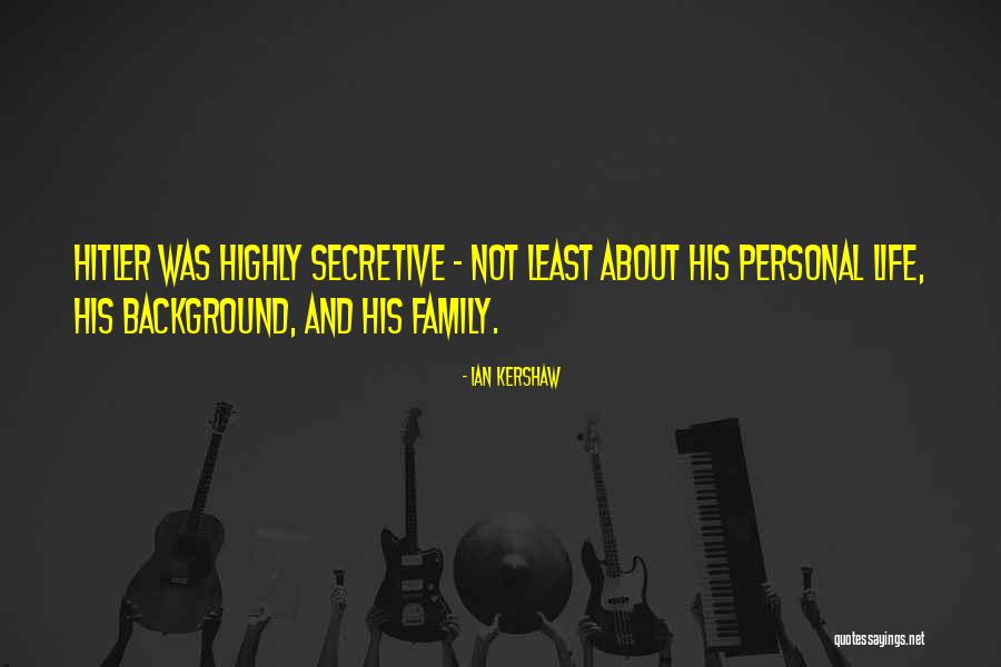Life Backgrounds Quotes By Ian Kershaw Life Backgrounds Quotes By Ian Kershaw