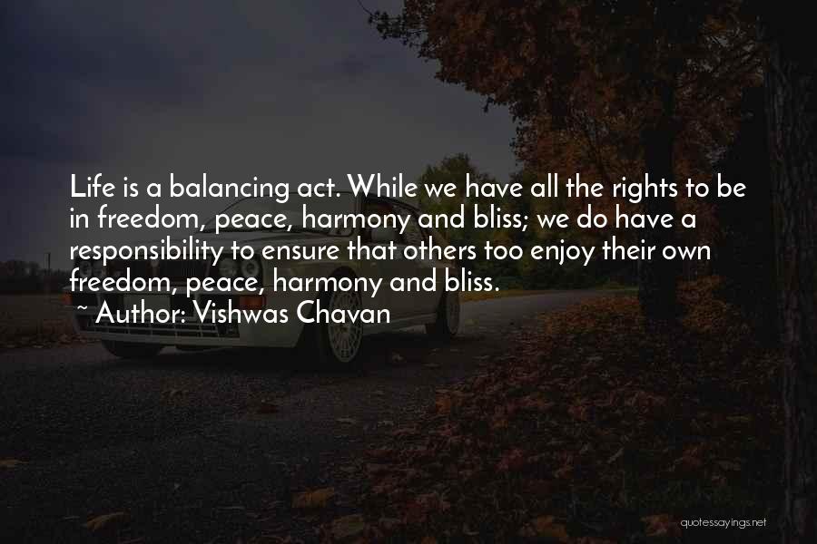 Life Balancing Act Quotes By Vishwas Chavan