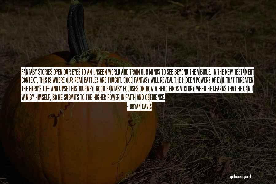 Life Battles Quotes By Bryan Davis Life Battles Quotes By Bryan Davis