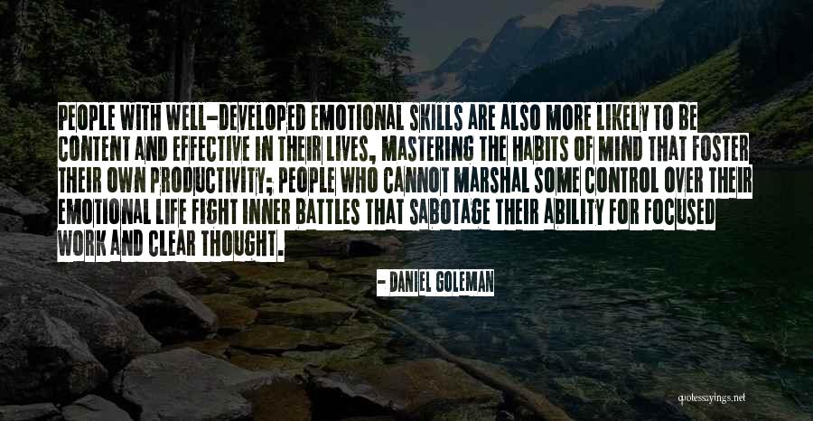 Life Battles Quotes By Daniel Goleman Life Battles Quotes By Daniel Goleman