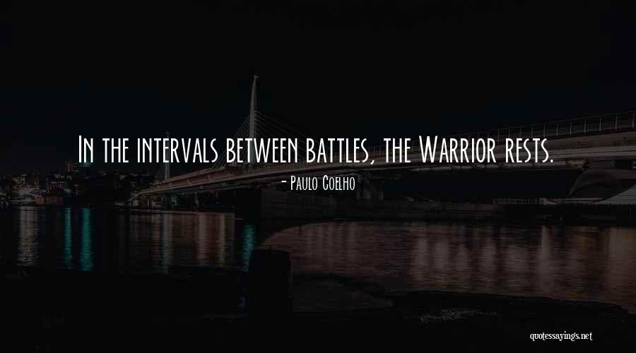 Life Battles Quotes By Paulo Coelho Life Battles Quotes By Paulo Coelho