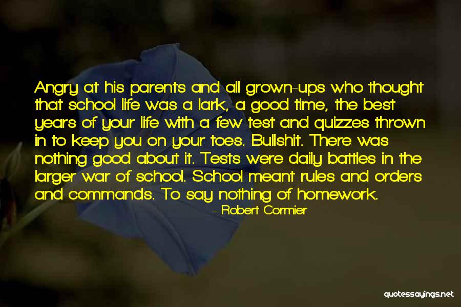 Life Battles Quotes By Robert Cormier Life Battles Quotes By Robert Cormier