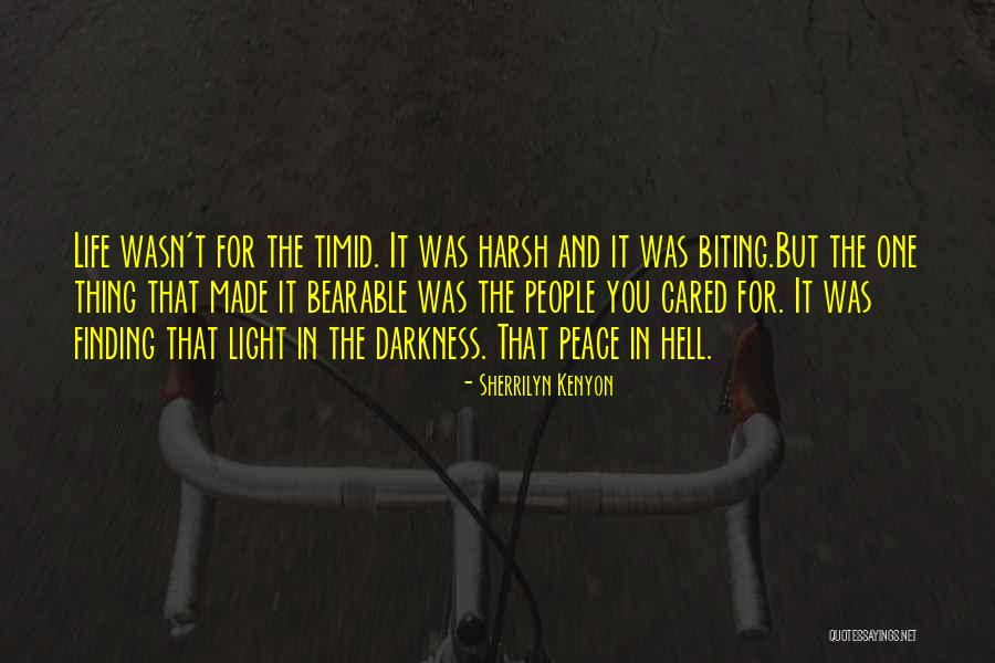 Life Bearable Quotes By Sherrilyn Kenyon Life Bearable Quotes By Sherrilyn Kenyon