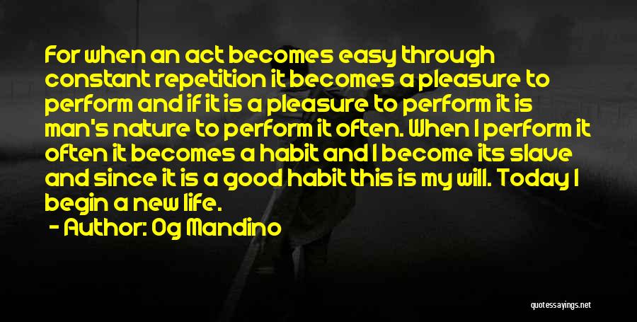 Life Become Easy Quotes By Og Mandino