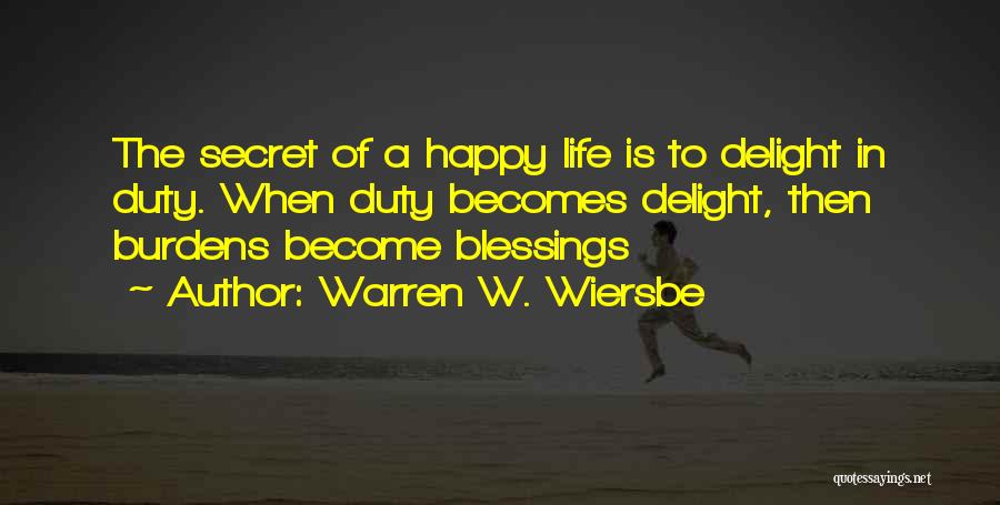 Life Become Happy Quotes By Warren W. Wiersbe