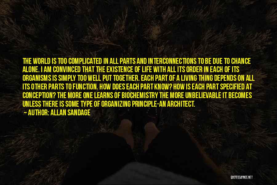 Life Becomes Complicated Quotes By Allan Sandage