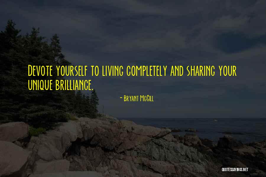 Life Becomes Meaningful Quotes By Bryant McGill Life Becomes Meaningful Quotes By Bryant McGill