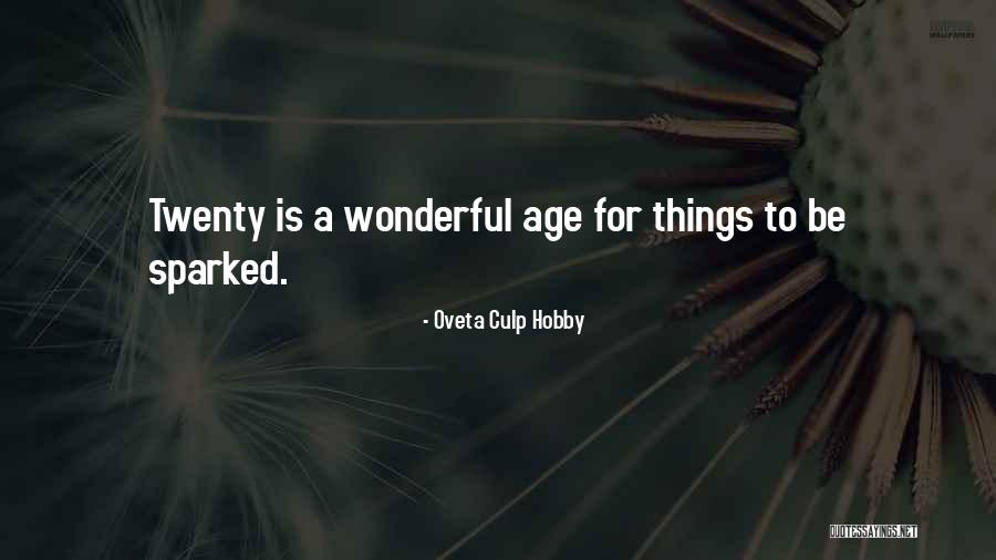 Life Before Covid 19 Quotes By Oveta Culp Hobby Life Before Covid 19 Quotes By Oveta Culp Hobby