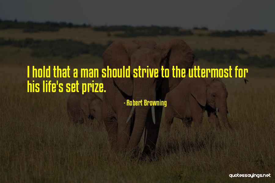 Life Before Covid Quotes By Robert Browning Life Before Covid Quotes By Robert Browning