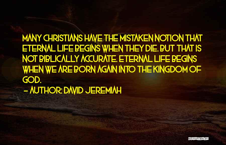 Life Begins Again Quotes By David Jeremiah