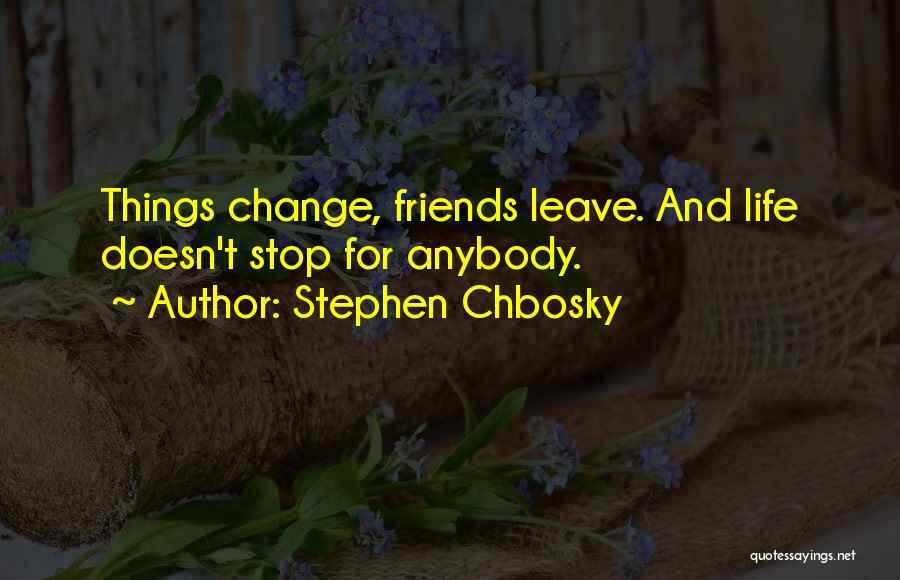 Life Being A Book Quotes By Stephen Chbosky