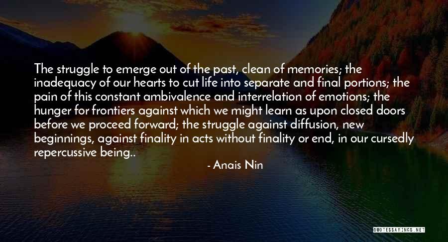 Life Being A Constant Struggle Quotes By Anais Nin