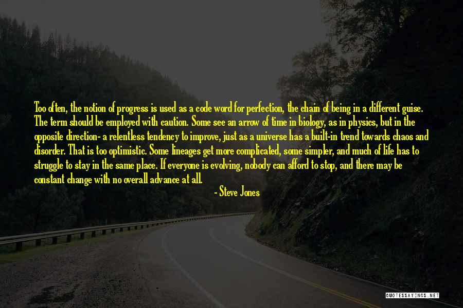 Life Being A Constant Struggle Quotes By Steve Jones