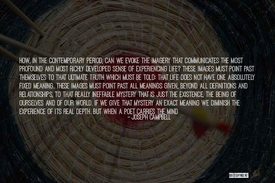 Life Being A Journey Quotes By Joseph Campbell Life Being A Journey Quotes By Joseph Campbell