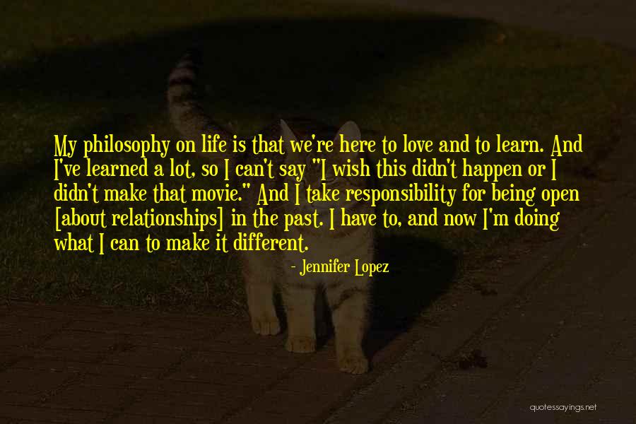 Life Being A Movie Quotes By Jennifer Lopez