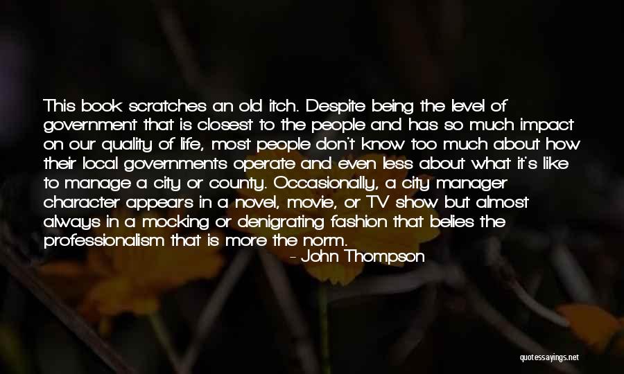Life Being A Movie Quotes By John Thompson Life Being A Movie Quotes By John Thompson