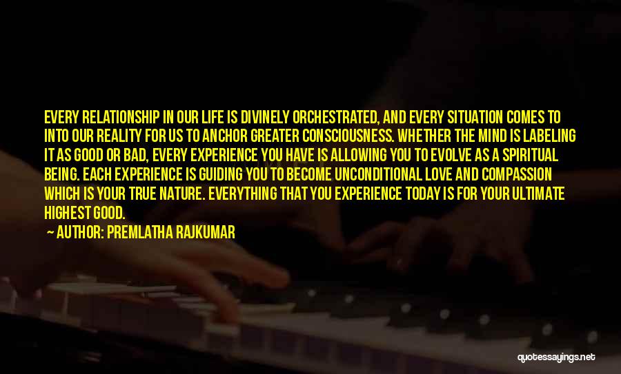 Life Being Bad And Good Quotes By Premlatha Rajkumar