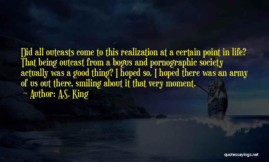 Life Being So Good Quotes By A.S. King