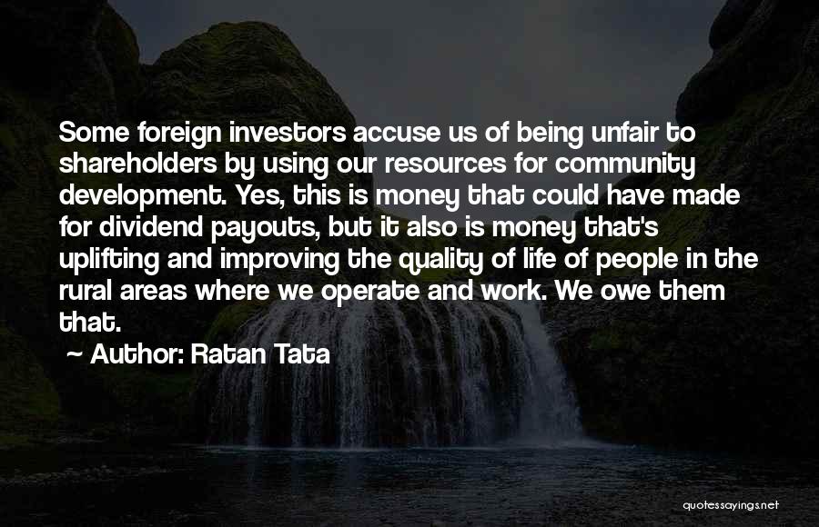 Life Being Unfair Quotes By Ratan Tata