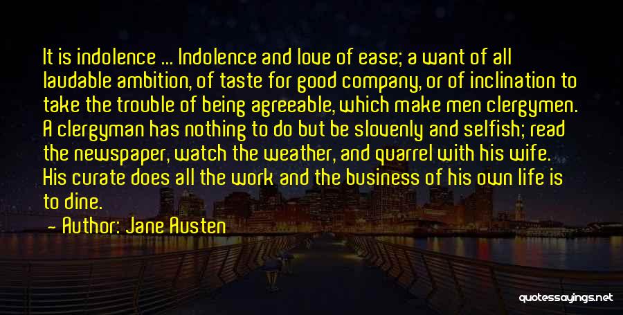 Life Being What You Make It Out To Be Quotes By Jane Austen