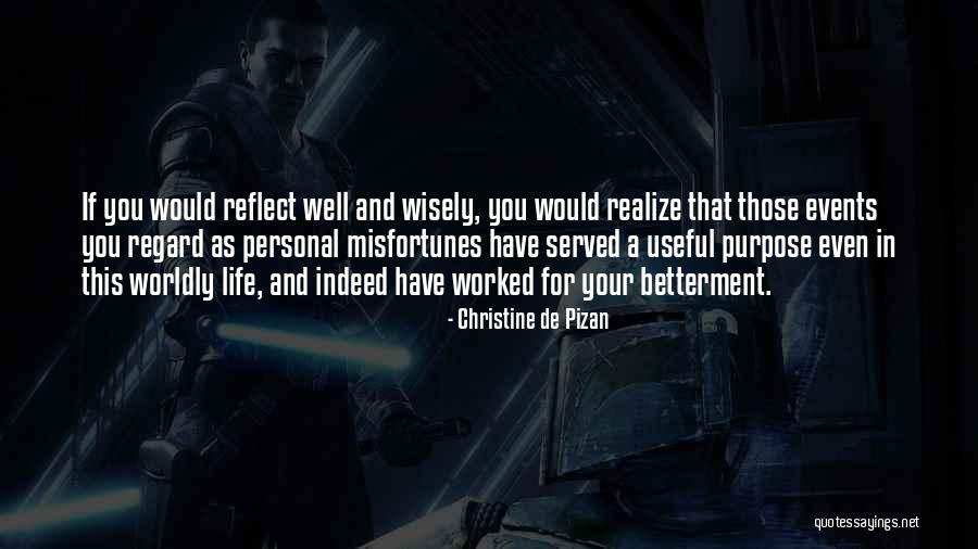 Life Betterment Quotes By Christine De Pizan Life Betterment Quotes By Christine De Pizan