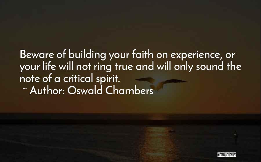 Life Beware Quotes By Oswald Chambers