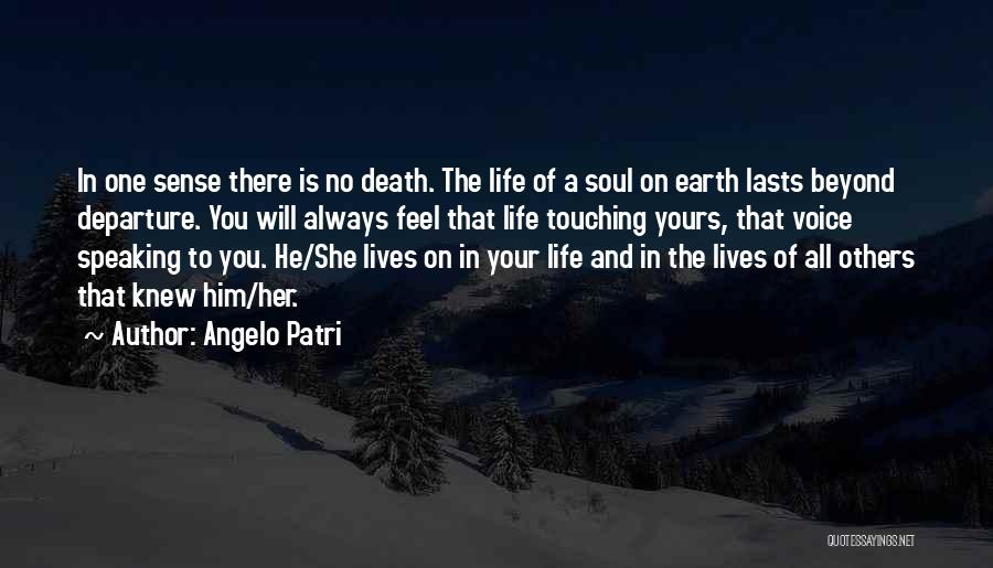 Life Beyond Death Quotes By Angelo Patri