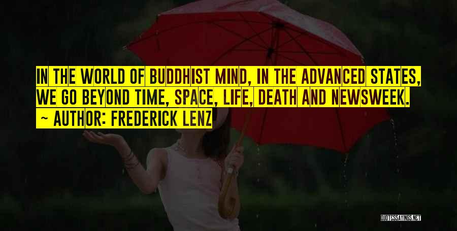 Life Beyond Death Quotes By Frederick Lenz