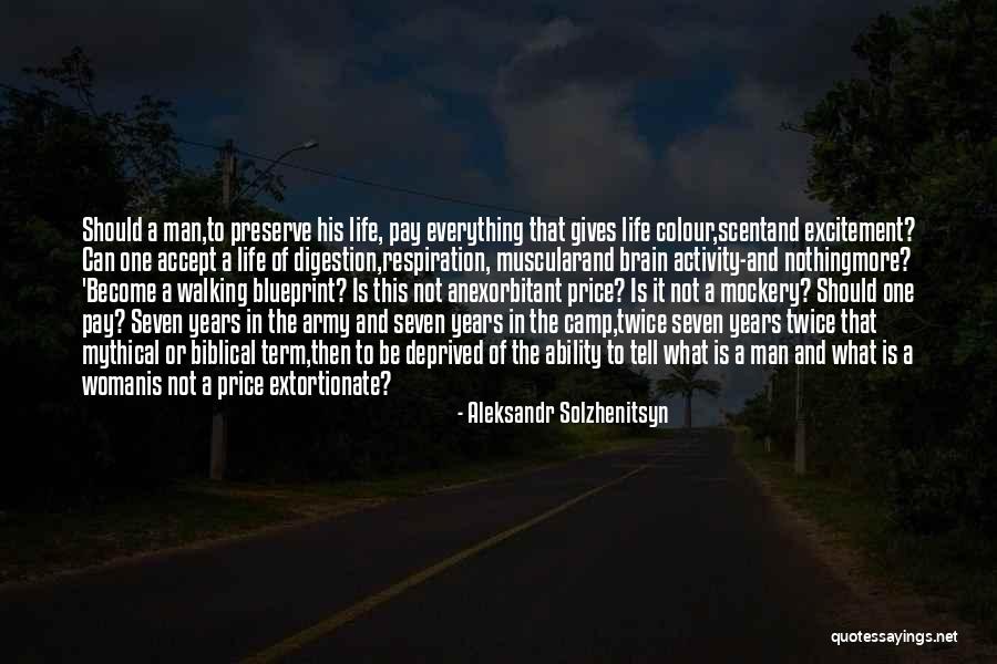 Life Biblical Quotes By Aleksandr Solzhenitsyn