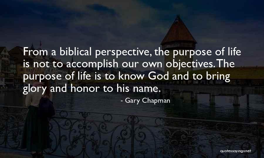 Life Biblical Quotes By Gary Chapman