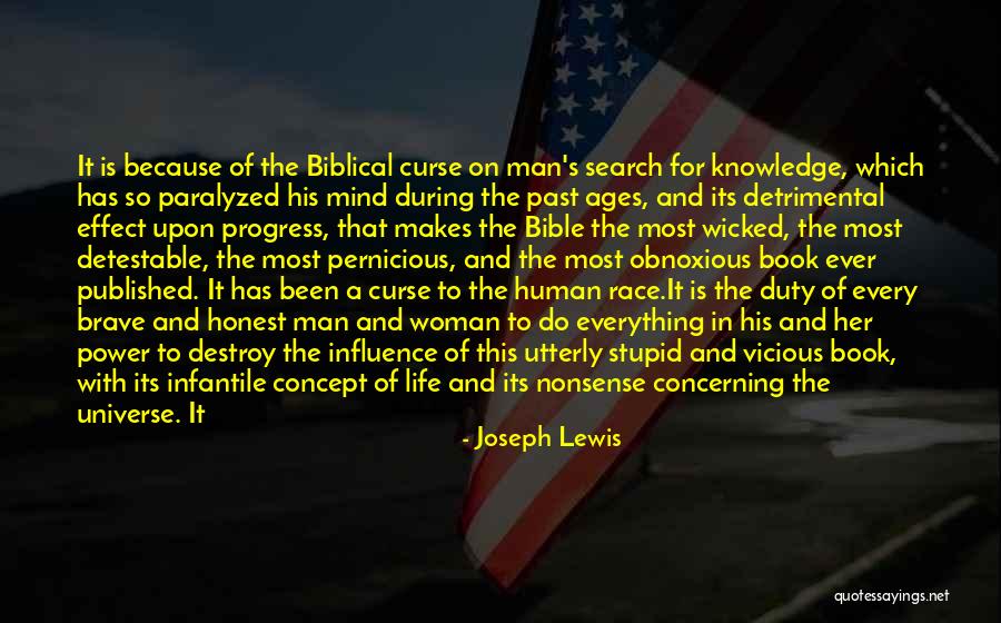 Life Biblical Quotes By Joseph Lewis