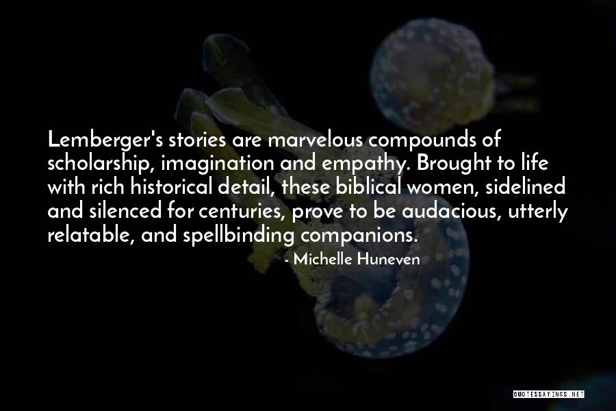 Life Biblical Quotes By Michelle Huneven