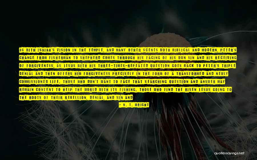 Life Biblical Quotes By N. T. Wright