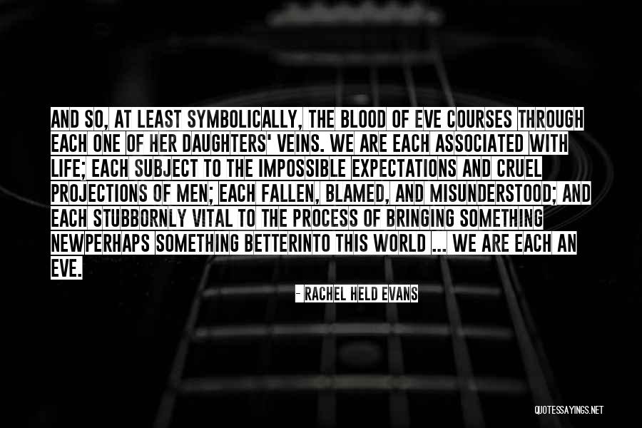 Life Biblical Quotes By Rachel Held Evans