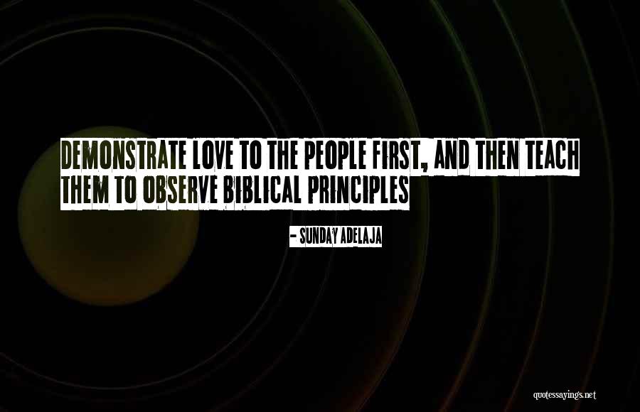 Life Biblical Quotes By Sunday Adelaja