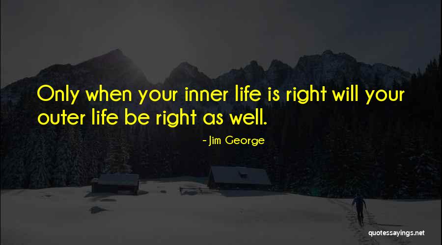 Life Blessed Quotes By Jim George