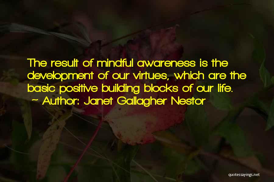 Life Blocks Quotes By Janet Gallagher Nestor