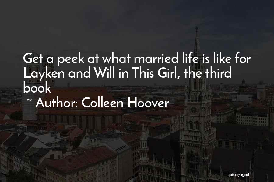 Life Book Quotes By Colleen Hoover