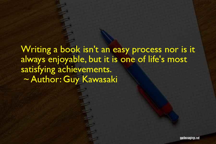 Life Book Quotes By Guy Kawasaki