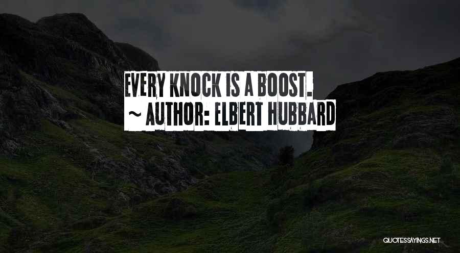 Life Boost Quotes By Elbert Hubbard