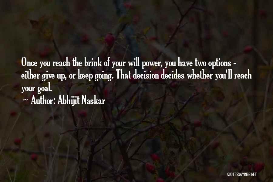 Life Brainy Quotes By Abhijit Naskar