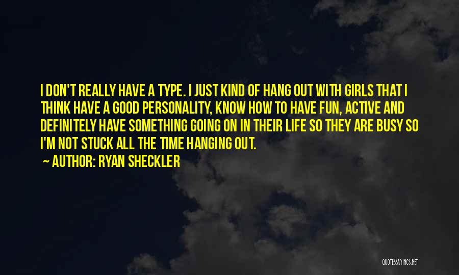 Life Busy But Good Quotes By Ryan Sheckler