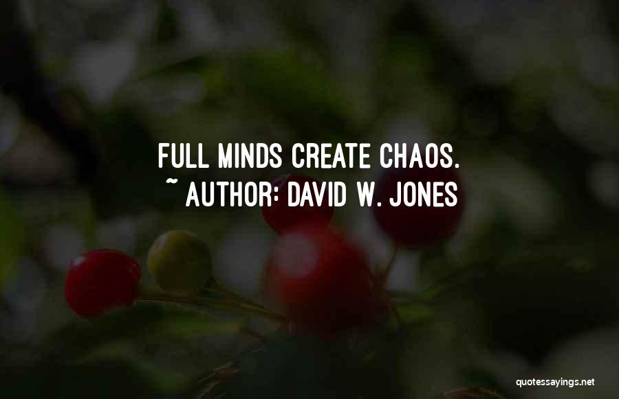 Life Busyness Quotes By David W. Jones