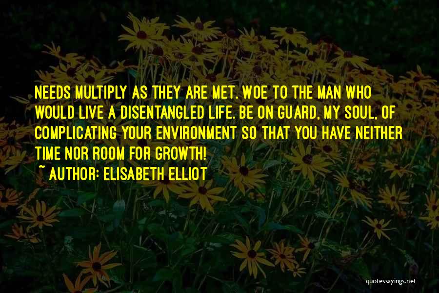Life Busyness Quotes By Elisabeth Elliot