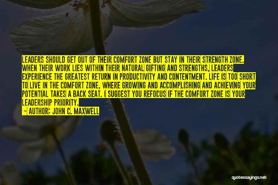 Life But Short Quotes By John C. Maxwell