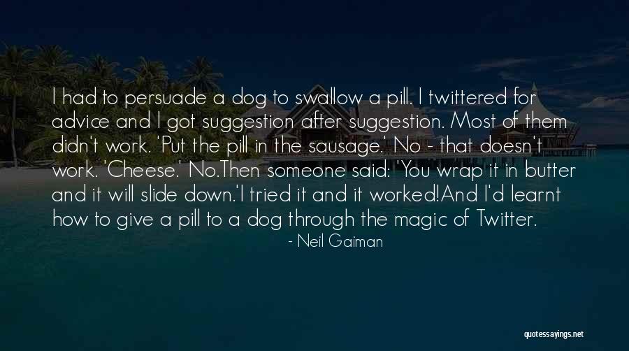 Life Butter Quotes By Neil Gaiman Life Butter Quotes By Neil Gaiman
