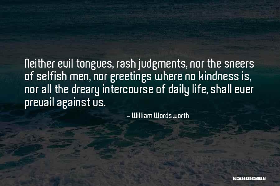 Life By William Wordsworth Quotes By William Wordsworth