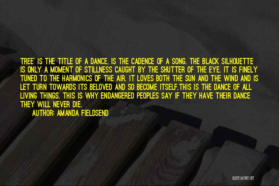 Life Cadence Quotes By Amanda Fieldsend