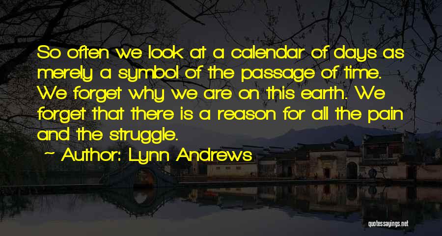 Life Calendar Quotes By Lynn Andrews